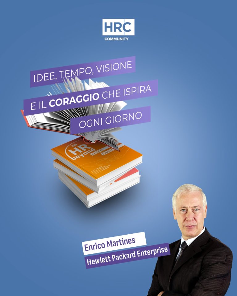 Copertina ebook HRC Community: contributi di HR Director e manager HR, tra cui l’articolo “Dalla sfida all’opportunità: l’employability come processo dinamico nell’era dell’Intelligenza Artificiale” di Enrico Martines (Hewlett Packard Enterprise)